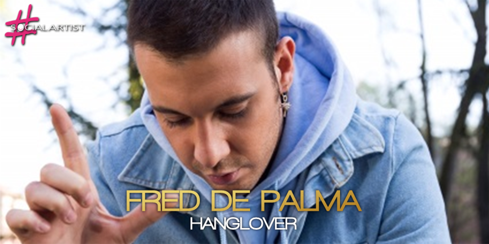 Hanglover è il nuovo album di Fred De Palma in uscita da maggio