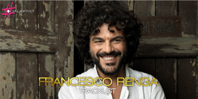 La tracklist di Scriverò il tuo nome live di Francesco Renga
