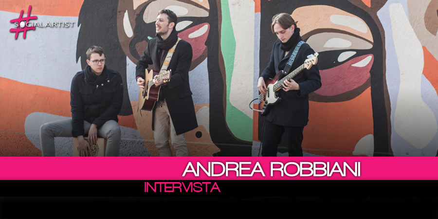 Intervista ad Andrea Robbiani, tutto quello che c’è da sapere sul primo EP, Cinque!