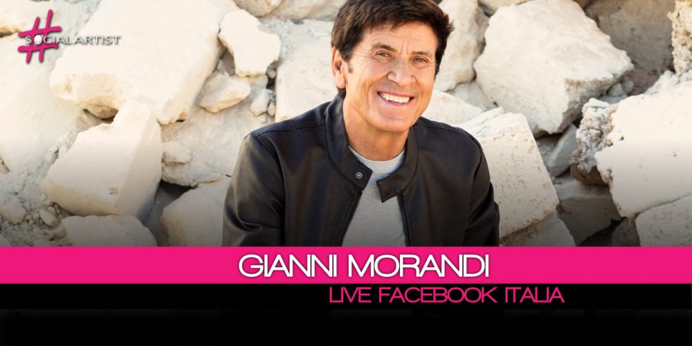 Gianni Morandi, in diretta dalla sede di Facebook Italia