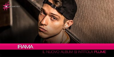 Irama, il nuovo album si intitola “Plume” (Tracklist)