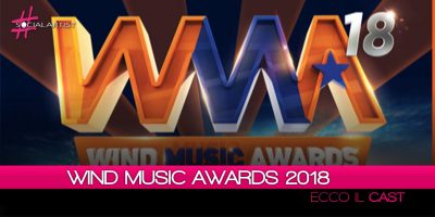 Ecco chi verrà premiato ai Wind Music Awards 2018