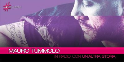Mauro Tummolo, il nuovo singolo si intitola “Un’Altra Storia”