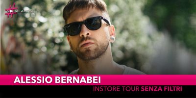 Alessio Bernabei, parte da Roma l’Instore Tour del suo album “Senza Filtri”