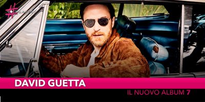 David Guetta torna con il nuovo album “7” (INTERVISTA)