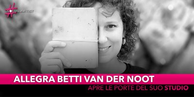 Allegra Betti van der Noot, apre le porte al suo studio milanese