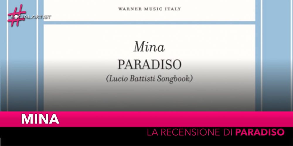 Mina, la recensione di “Paradiso (Lucio Battisti Songbook)”
