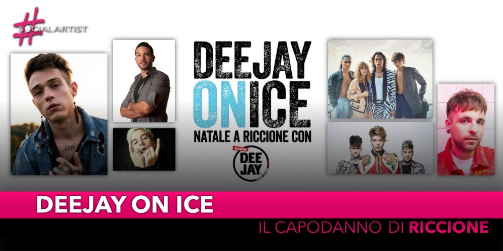 Deejay On Ice, il programma del Capodanno 2019 di Riccione