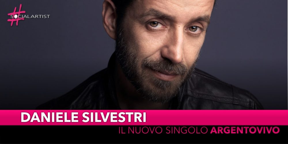 Daniele Silvestri, il nuovo singolo si intitola “Argentovivo”