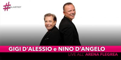 Nino D’Angelo e Gigi D’Alessio, a giugno live con “Figli di un Re minore”