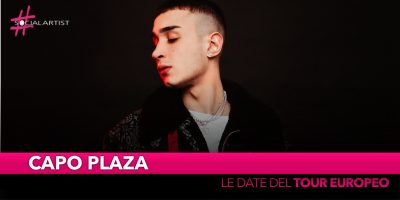 Capo Plaza, dal 5 marzo parte il “Da Zero a 20 European Tour” (DATE)