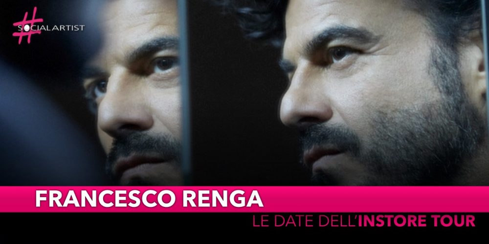Francesco Renga, le date del “L’altra metà – Instore Tour”
