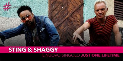 Sting e Shaggy, in radio dal 15 marzo con “Just one lifetime”