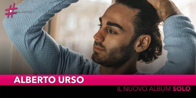 Alberto Urso, dal 10 maggio il primo album “Solo”