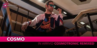 Cosmo, in arrivo “COSMOTRONIC REMIXED” la nuova ed inedita versione del suo ultimo album