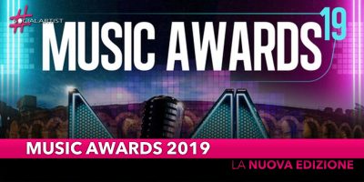 Music Awards 2019, torna l’appuntamento con le premiazioni musicali
