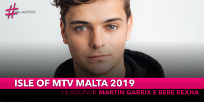 Isle of MTV Malta 2019, Martin Garrix e Bebe Rexha headliner dell’evento