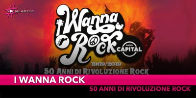 I Wanna Rock, 50 anni di rivoluzione Rock
