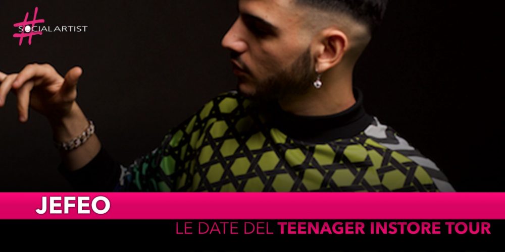 Jefeo, le date del “Teenager Instore Tour”