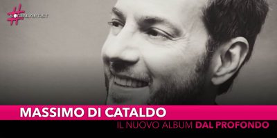 Massimo Di Cataldo, dal 24 maggio il nuovo album “Dal profondo”
