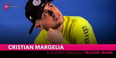 Cristian Margelia, dall’11 giugno il nuovo singolo “Yellow Jeans”