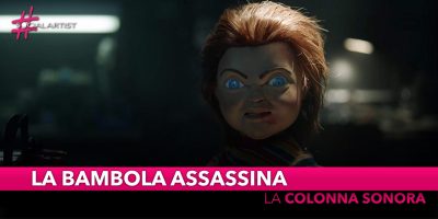 La Bambola Assassina, è online la colonna sonora del film