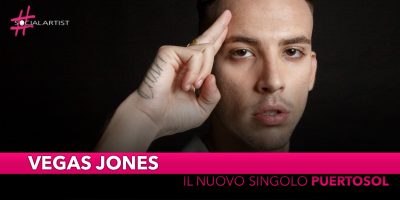 Vegas Jones, da venerdì 28 giugno il nuovo singolo “Puertosol”