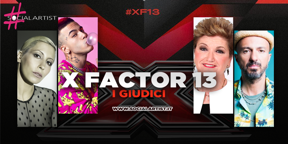 X Factor 13, svelati i nomi dei giudici della nuova edizione
