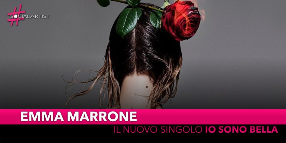 Emma Marrone, dal 6 settembre il nuovo singolo “Io sono bella”