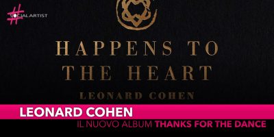 Leonard Cohen, dal 22 novembre il nuovo album “Thanks for the Dance”