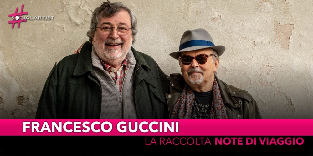 Francesco Guccini, da venerdì 15 novembre la raccolta “Note di viaggio – Capitolo 1: Venite avanti…”
