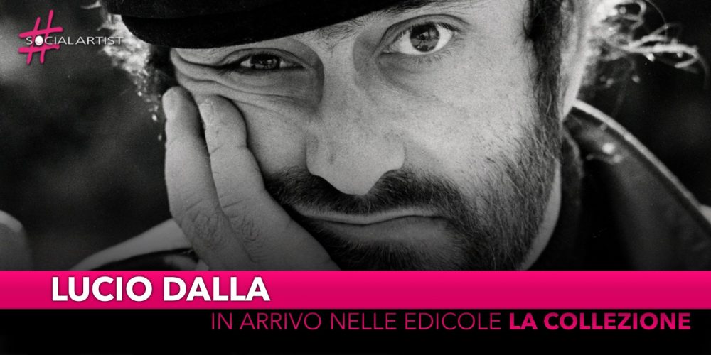 Lucio Dalla, dal 3 dicembre arriva in edicola la collezione con 22 dischi