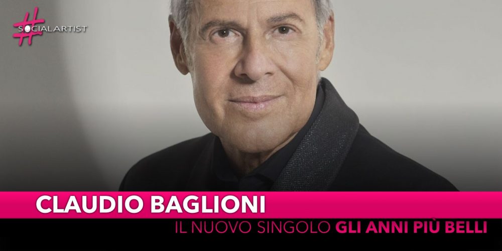 Claudio Baglioni, da venerdì 3 gennaio il nuovo singolo “Gli anni più belli”