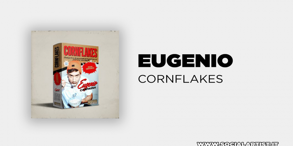 Eugenio Campagna, da venerdì 22 novembre il nuovo singolo “Cornflakes”
