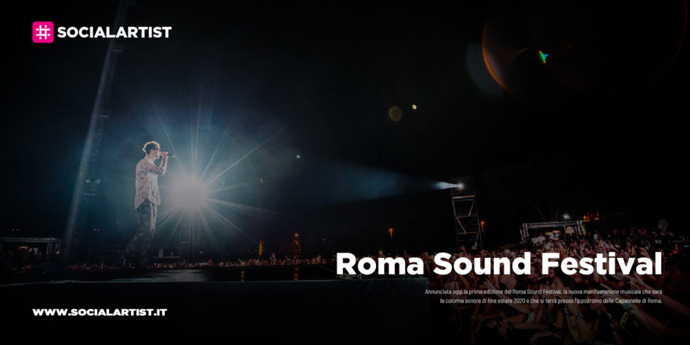 Roma Sound Festival, il calendario della prima edizione