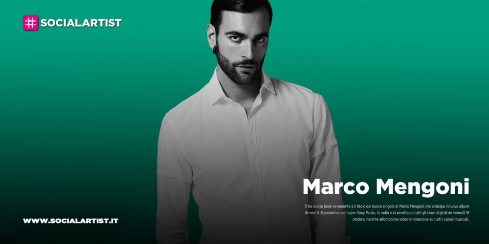 Marco Mengoni, dal 16 ottobre il nuovo singolo “Ti ho voluto bene veramente”