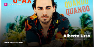 Alberto Urso, dal 15 maggio il nuovo singolo “Quando quando quando” feat. J-Ax