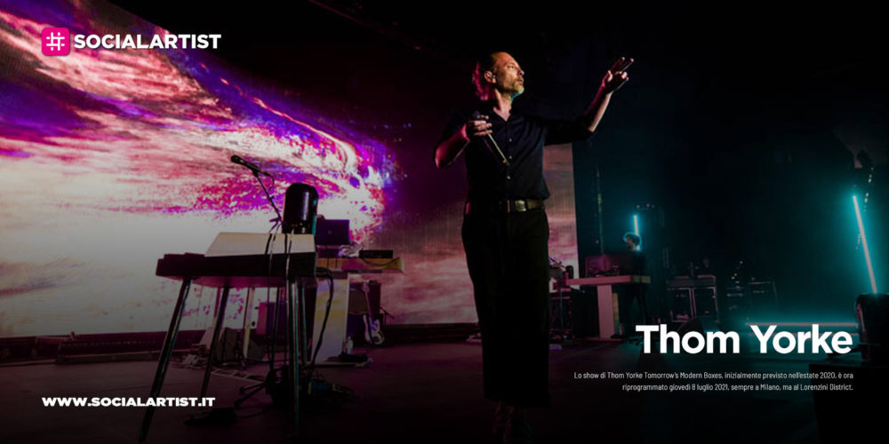 Thom Yorke, annunciata la data live italiana del 2021
