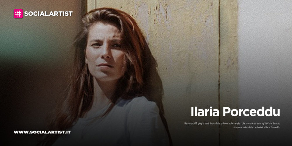 Ilaria Porceddu, dal 12 giugno il nuovo singolo “Sa Coia”