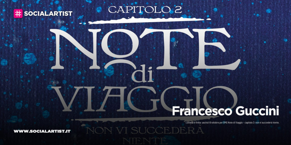 Francesco Guccini, dal 9 ottobre il secondo capitolo di “Note di Viaggio”