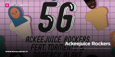 Ackeejuice Rockers, dall’8 ottobre il nuovo singolo “5G” feat. Tormento e Nomercy Blake