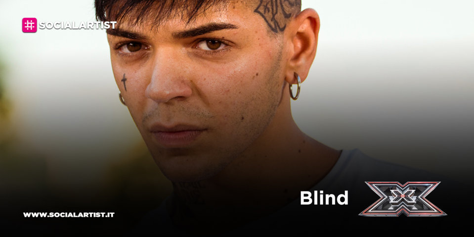 X Factor 2020, la scheda di Blind (Under Uomini)