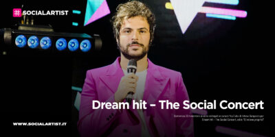 Dream hit – The Social Concert, i numeri social e le foto dell’evento