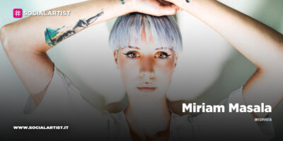 VIDEOINTERVISTA Miriam Masala, dal 6 novembre il nuovo singolo “La parte migliore di me”