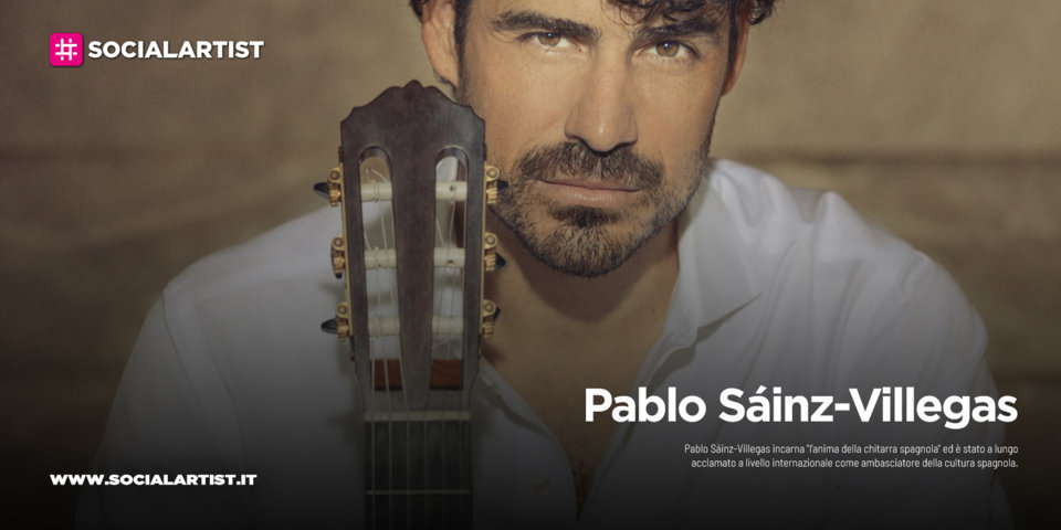 Pablo Sáinz-Villegas, dal 20 novembre il nuovo album “Soul Of Spanish Guitar”