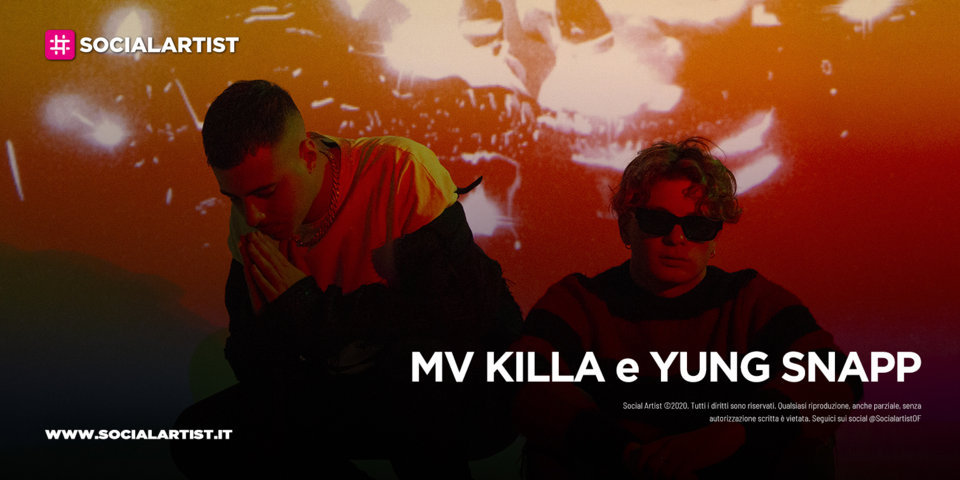 MV KILLA e YUNG SNAPP, dal 4 dicembre il nuovo singolo “Intro/ Comm e Semp”