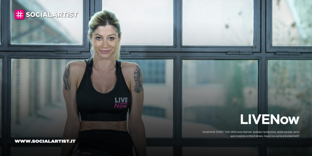 LIVENow – Maddalena Corvaglia entra a far parte della famiglia di LIVENow Fitness