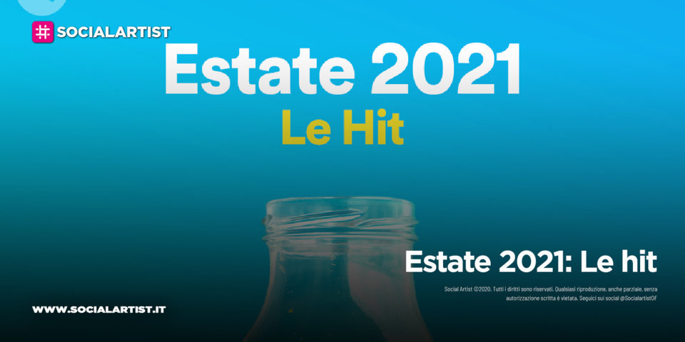 Spotify, la playlist “Estate 2021: Le hit”